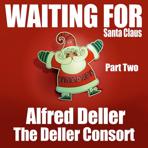 Waiting for Santa Claus (Part Two)