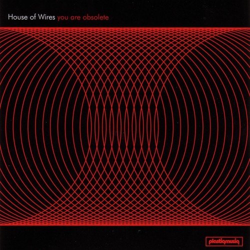 House Of Wires