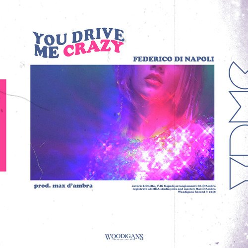 You Drive Me Crazy _poster_image