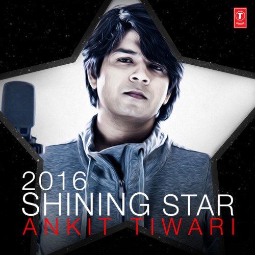 2016 Shining Star - Ankit Tiwari