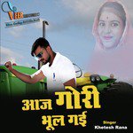 Aaj Gori Bhul Gayi (Hindi)