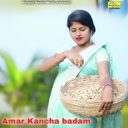 Amar Kancha badam-IS4hWgZeb3U