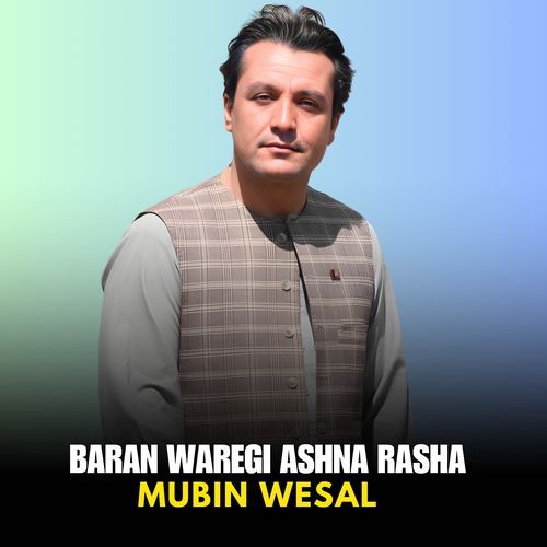 Baran Waregi Ashna Rasha