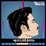Bass Sick Party