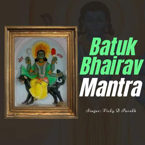Batuk Bhairav Mantra