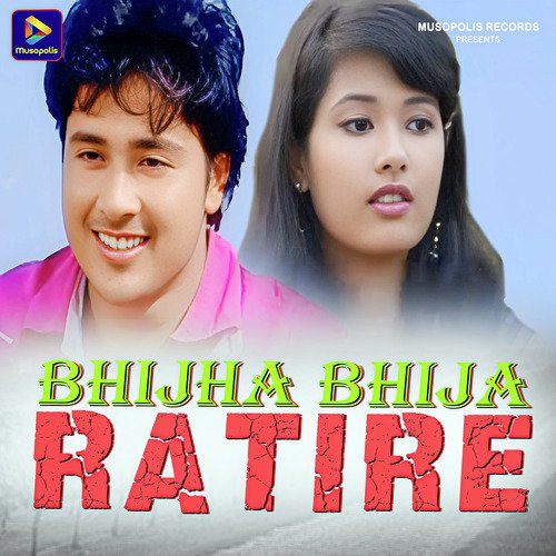 Bhijha Bhija Ratire