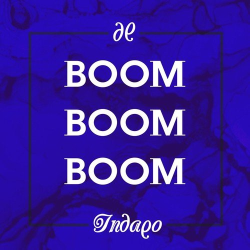 Boom Boom Boom (Lukeat Remix Radio Extended) Lyrics - Indaqo.