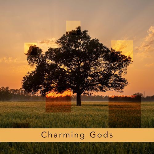 Charming Gods