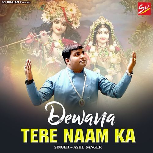 Dewana Tere Naam Ka