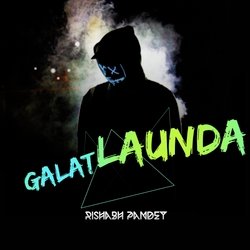 Galat Launda-KgMNchZpTn4