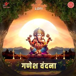 Ganesh Vandana-Lofi-I1E8egV0T1A