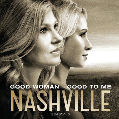 Good Woman - Good To Me_poster_image