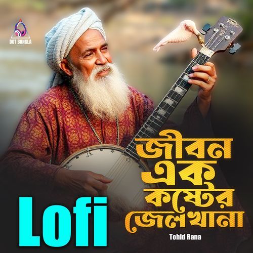 Jibon Ek Koster Jailkhana (Lofi)