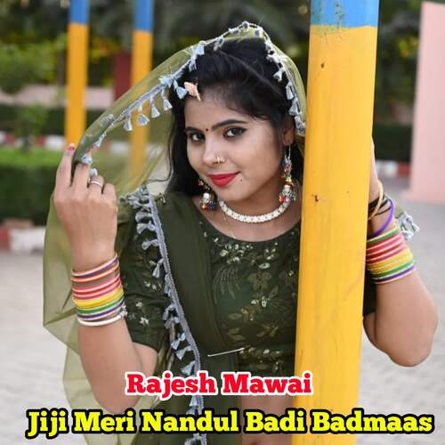 Jiji Meri Nandul Badi Badmaas