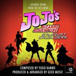 JoJo's Bizarre Adventure: Stardust Crusaders (Jotaro's Theme)