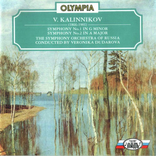 Kalinnikov: Symphony No.1 & 2