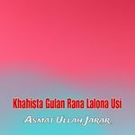 Khahista Gulan Rana Lalona Usi