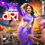 Ladachi Tara (DJ REMIX)
