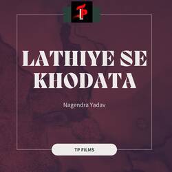 Lathiye Se Khodata-IAJYRxFpAV8