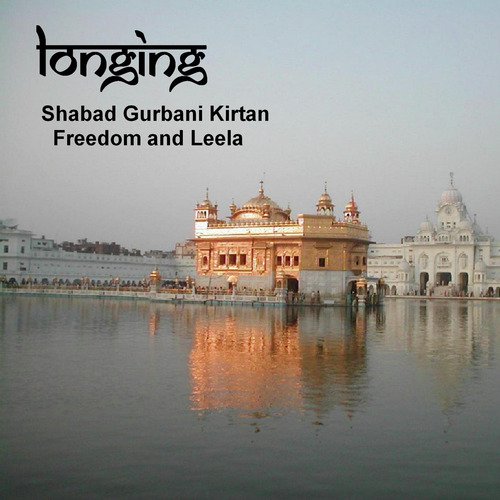 Longing - Shabad Gurbani Kirtan_poster_image