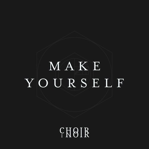 Make Yourself
