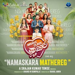 Namaskara Mathereg - Middle Class Family-Hz9GchtJQ0Y