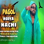 Pagol Hoiya Nachi