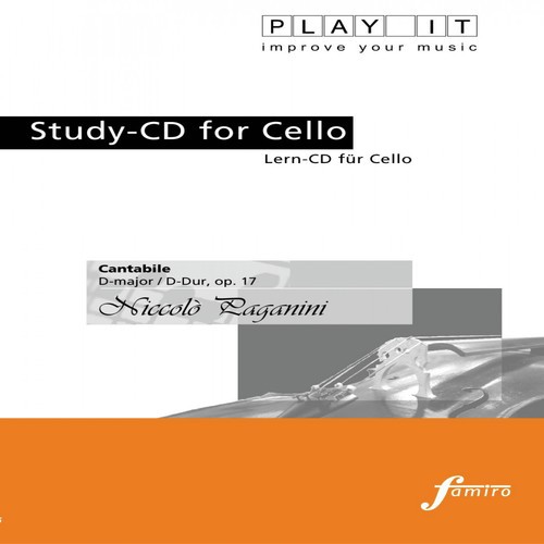 Play It - Study-Cd for Cello: Niccolò Paganini, Cantabile, D Major / D-Dur, Op. 17