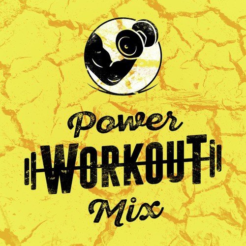 Power Workout Mix