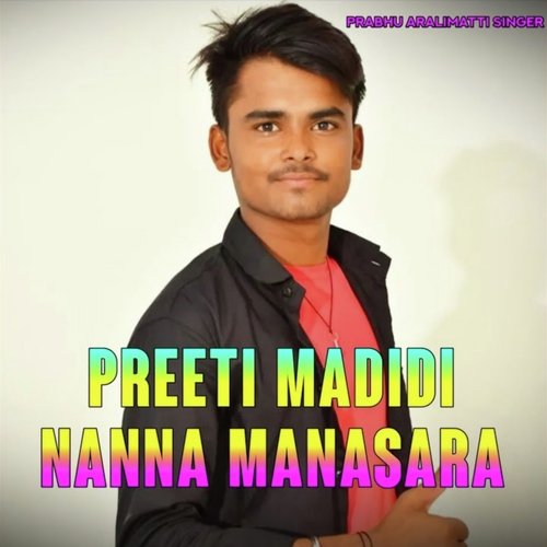 Preeti Madidi Nanna Manasar