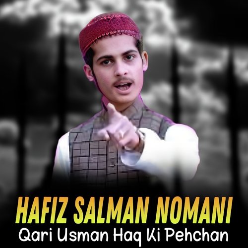 Qari Usman Haq Ki Pehchan