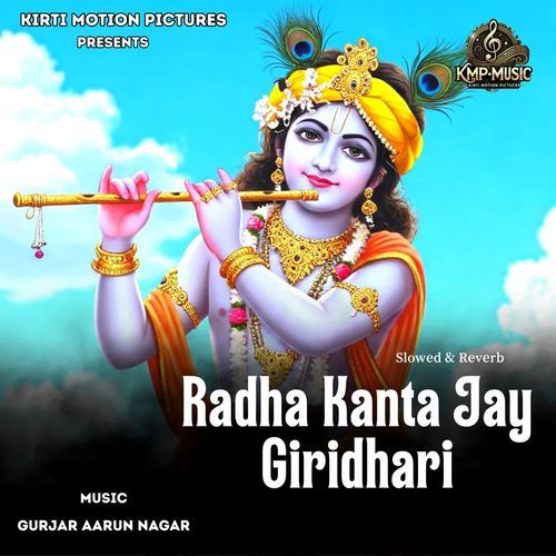 Radha Kanta Jay Giridhari Slowed & Reverb