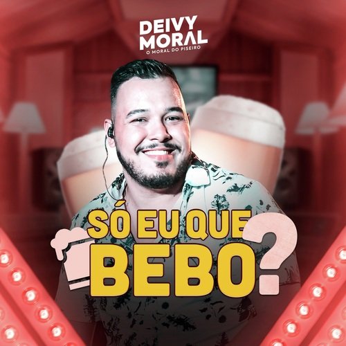 Só Eu Que Bebo ?_poster_image