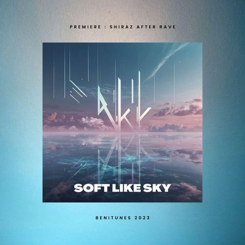 SOFT LIKE SKY