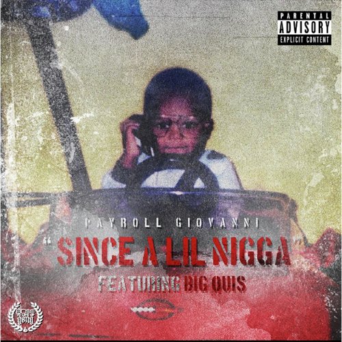 Since a Lil' Nigga (feat. Big Ouis)