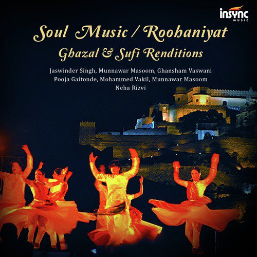 Soul Music - Ghazal & Sufi Renditions