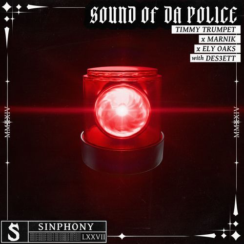 Sound of da Police (with DES3ETT)_poster_image