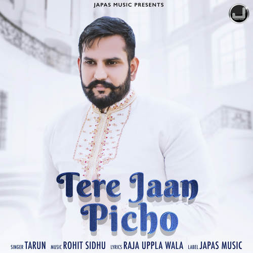 Tere Jaan Picho