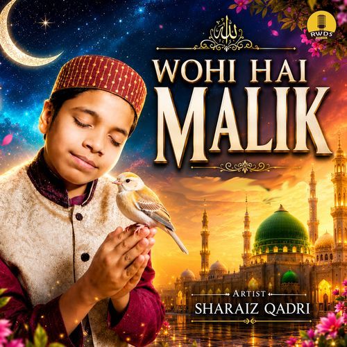 Woh Hai Malik