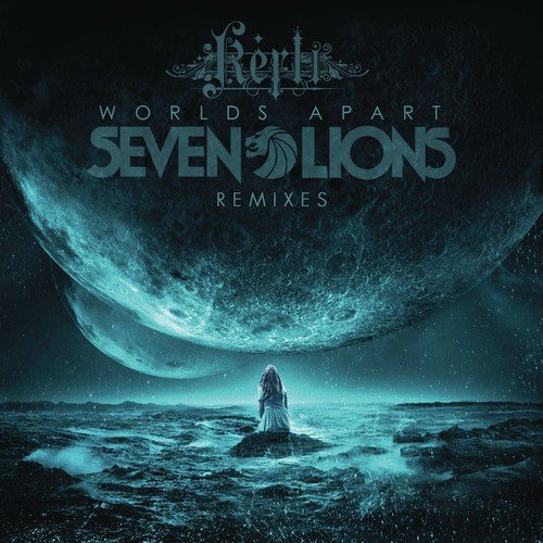 Worlds Apart (Remixes)