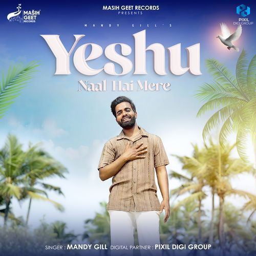Yeshu Naal Hai Mere