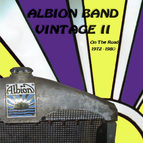 ALBION BAND VINTAGE II ON THE ROAD 1972-1980