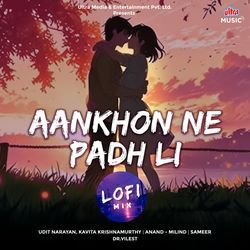 Aankhon Ne Padh Li - Lofi Mix