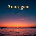 Anuragam