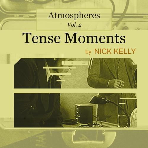 Atmospheres vol.2 : Tense Moments