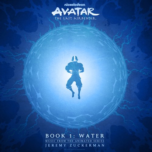 Avatar: The Last Airbender - Book 1: Water (Music From The Animated Series)_poster_image