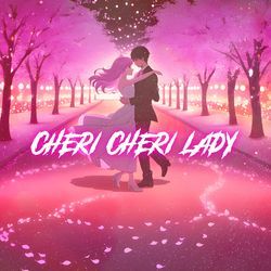 Cheri Cheri Lady (Nightcore)-HjhYVUVHAGM