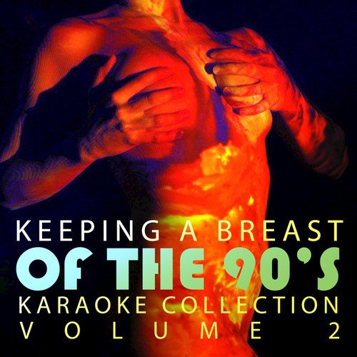 Double Penertration Presents - Keeping A Breast Of The 90's Vol. 2