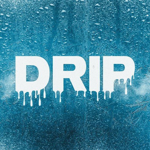 Drip_poster_image