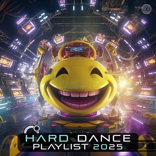 Hard Dance Playlist 2025